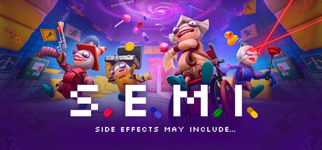 S.E.M.I. – Side Effects May Include…