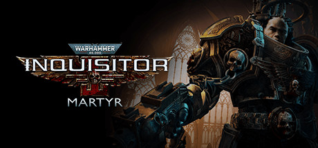 Warhammer 40,000: Inquisitor — Martyr