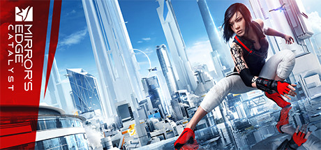 Mirror’s Edge™ Catalyst