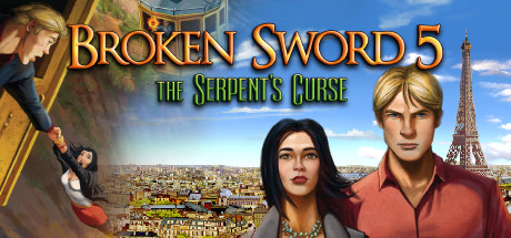 Broken Sword 5 — the Serpent’s Curse