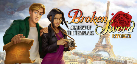 Broken Sword — Shadow of the Templars: Reforged